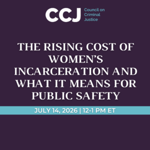 The Rising Cost of Women’s Incarceration & What It Means for Public Safety